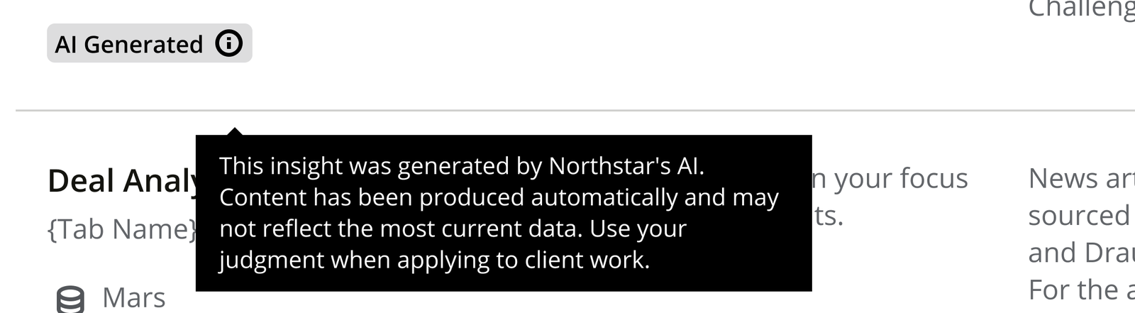 An AI Generated label in the Insight Catalog, with its tooltip expanded: This insight was generated by Northstar's AI. Content has been produced automatically and may not reflect the most current data. Use your judgment when applying to client work.